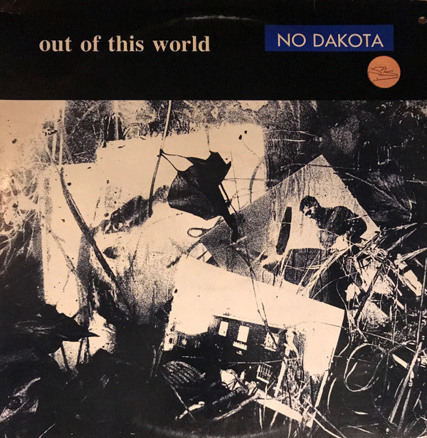 No Dakota - Out Of This World (12")