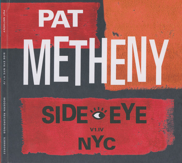 Pat Metheny - Side-Eye NYC (V1.IV) (CD, Album, Dig)