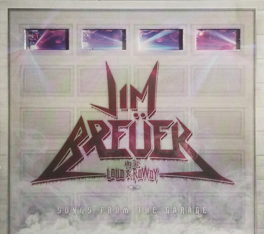 Jim Breuer And The Loud & Rowdy - Songs From The Garage (CD, Album, O-C)