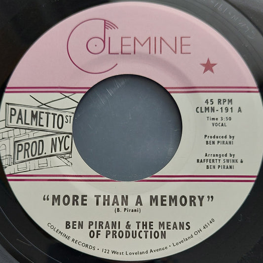 Ben Pirani & The Means of Production - More Than A Memory (7", Single)