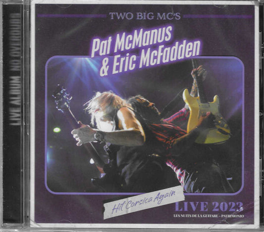 Pat McManus & Eric McFadden - Two Big MC's Hit Corsica Again - Live In Patrimonio 2023 (CD, Album)