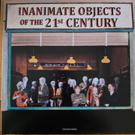 The Pale White - Inanimate Objects Of The 21st Century (LP, Ltd, Tra)