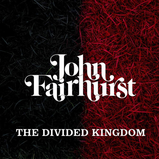 John Fairhurst - The Divided Kingdom (CD, Album)
