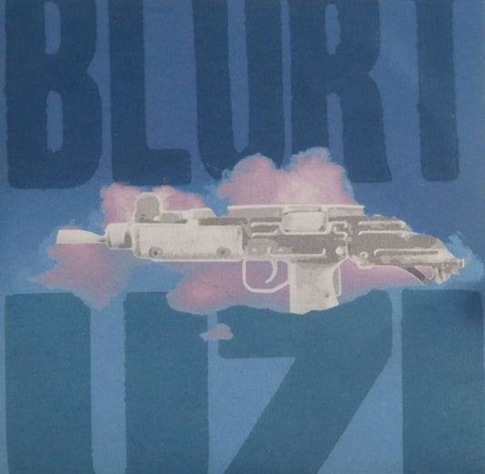 Blurt - Uzi (7", Single)