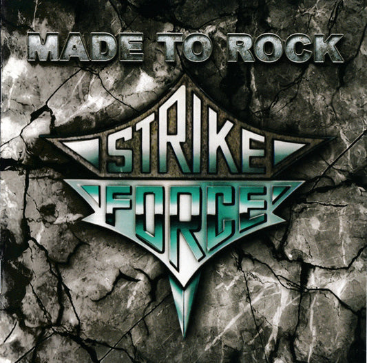 Strike Force (5) - Made To Rock (CD, Album)