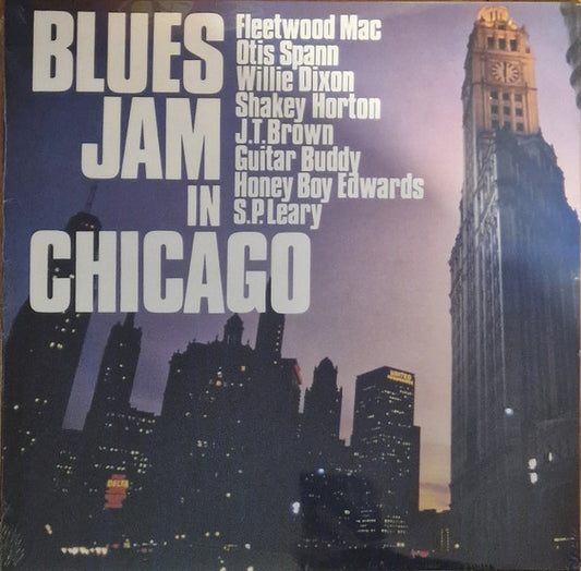 Fleetwood Mac, Otis Spann, Willie Dixon, Walter Horton, J.T. Brown, Buddy Guy, David "Honeyboy" Edwards, S.P. Leary - Blues Jam In Chicago (2xLP, RE)