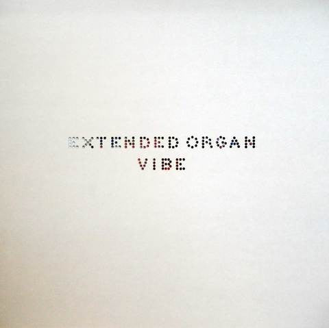 Extended Organ - Vibe (LP, Album)