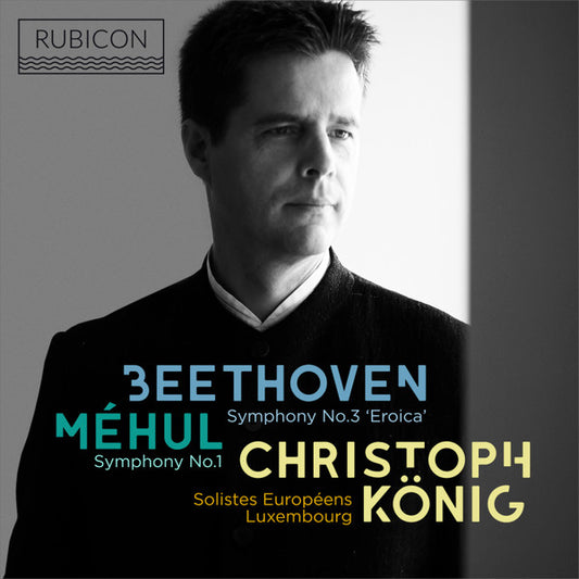 Beethoven*, Méhul*, Christoph König (2), Solistes Européens Luxembourg - Symphony No. 3; Symphony No. 1 (CD, Album, RE)