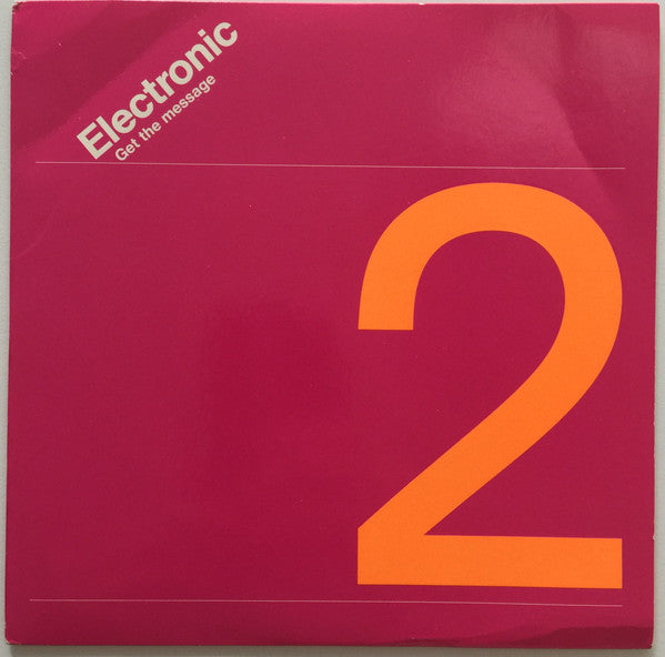 Electronic - Get The Message (7", Single, Pap)