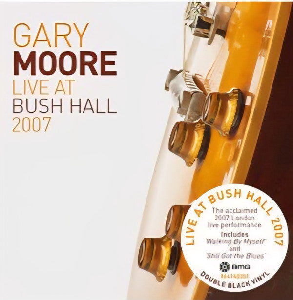 Gary Moore - Live At Bush Hall 2007 (2xLP, Album, Dou)