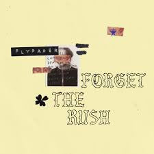 Flypaper (2) - Forget The Rush (LP)