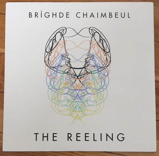 Brìghde Chaimbeul - The Reeling (LP, Album)
