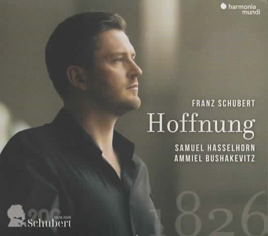 Franz Schubert, Samuel Hasselhorn, Ammiel Bushakevitz - Hoffnung 1826 (CD, Dig)