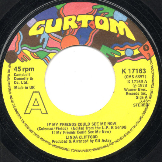 Linda Clifford - If My Friends Could See Me Now (7", Single, Lar)