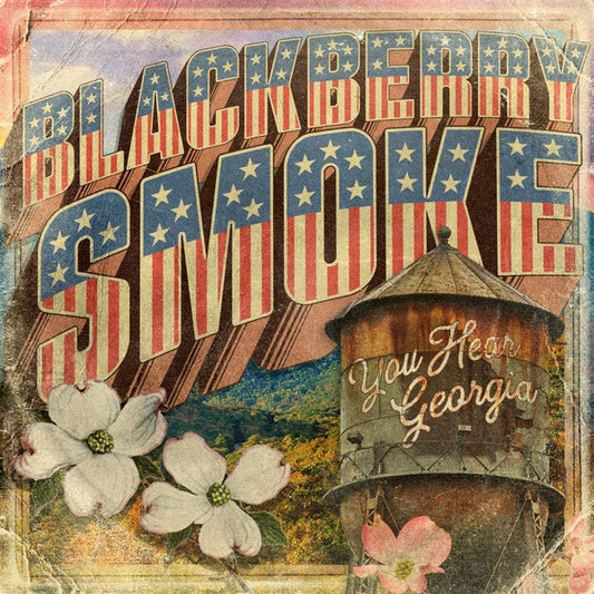 Blackberry Smoke - You Hear Georgia (LP + LP, S/Sided, Etch + Album)