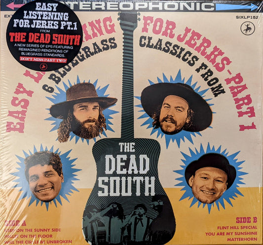 The Dead South - Easy Listening For Jerks - Part 1 (10", EP)
