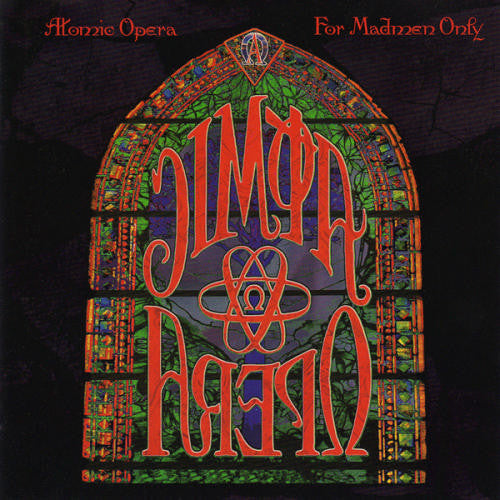 Atomic Opera - For Madmen Only (CD, Album, RM)