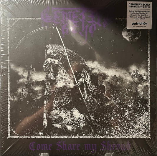 Cemetery Echo - Come Share My Shroud (12", S/Sided, EP, Ltd, RE)