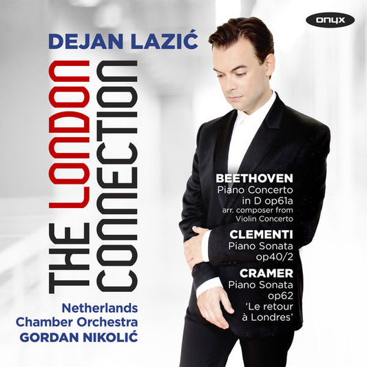 Dejan Lazić, Netherlands Chamber Orchestra, Gordan Nikolić* - The London Connection (CD, Album)