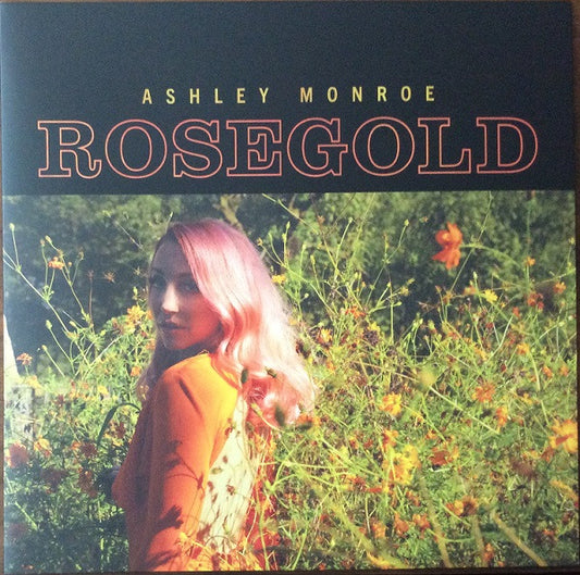 Ashley Monroe - Rosegold (LP, Album)