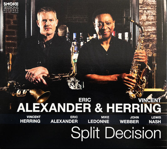 Eric Alexander & Vincent Herring - Split Decision (CD, Album)