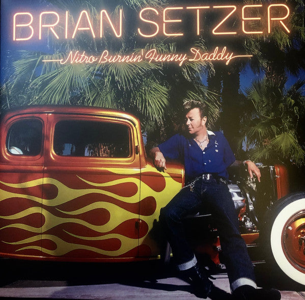 Brian Setzer - Nitro Burnin’ Funny Daddy (LP, Album, RE, Red)