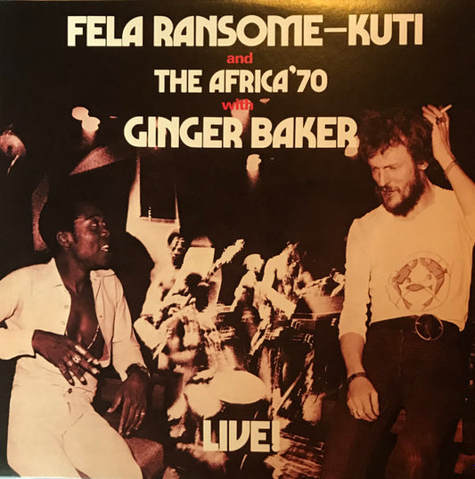 Fela Ransome-Kuti* And The Africa'70* With Ginger Baker - Live! (LP, Album, RE)