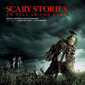 Marco Beltrami And Anna Drubich - Scary Stories to Tell in the Dark (Original Motion Picture Soundtrack) (CD, Album)
