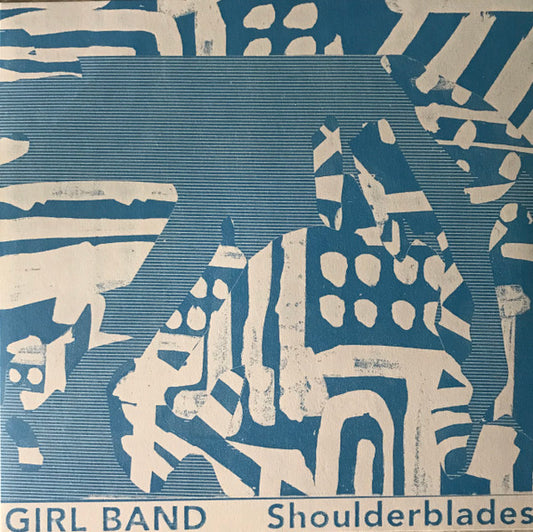 Girl Band - Shoulderblades (12", S/Sided, Single, Etch, Ltd)