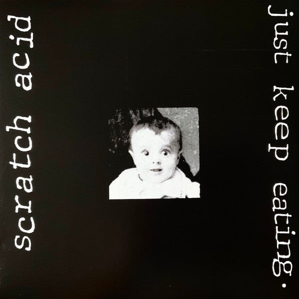 Scratch Acid - Just Keep Eating (LP, Album, RE, RM, 180)