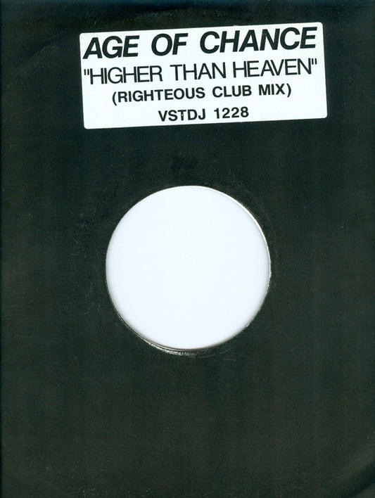 Age Of Chance - Higher Than Heaven (Righteous Club Mix) (12", Promo)