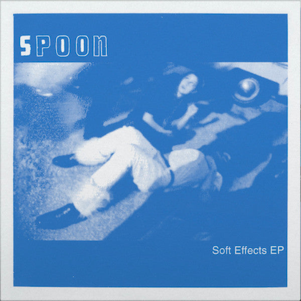 Spoon - Soft Effects EP (12", EP, Ltd, Num, RE, Blu)