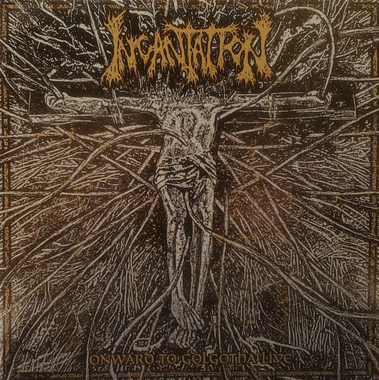Incantation - Onward To Golgotha Live (2xLP, Album, Met)