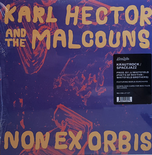 Karl Hector And The Malcouns - Non Ex Orbis (LP, Album)