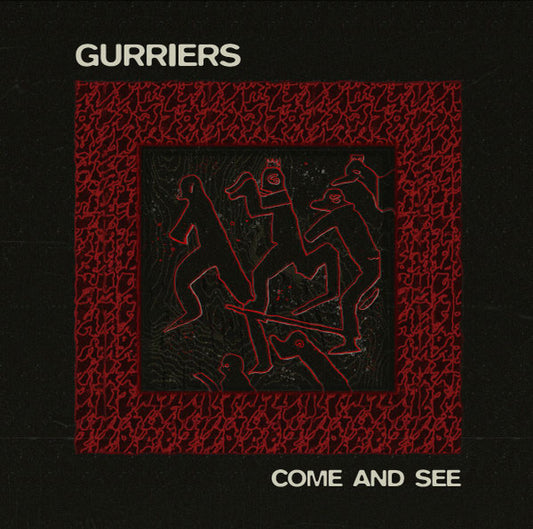 Gurriers - Come And See (LP, Album)