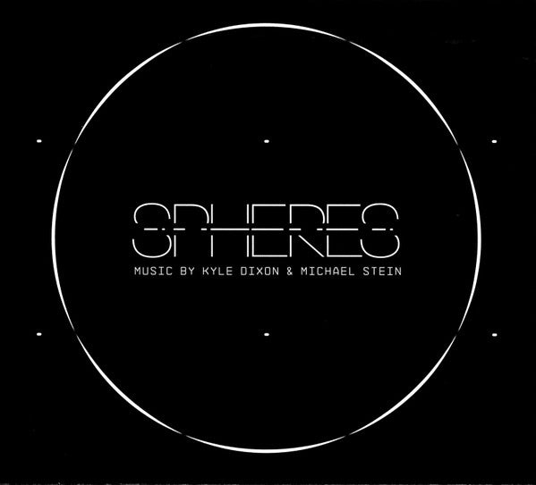Kyle Dixon (2) & Michael Stein (9) - Spheres (CD, Album)