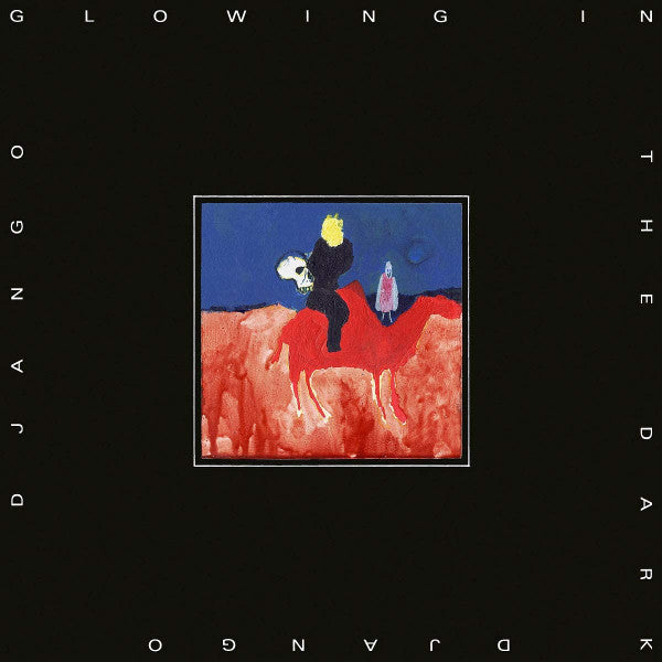 Django Django - Glowing In The Dark (CD, Album)