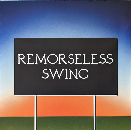Don't Worry - Remorseless Swing (LP, Sta)