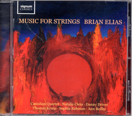 Brian Elias - Castalian Quartet*, Natalie Clein, Danny Driver, Thomas Kemp (2), Sophia Rahman, Ann Beilby - Music For Strings (CD, Album)
