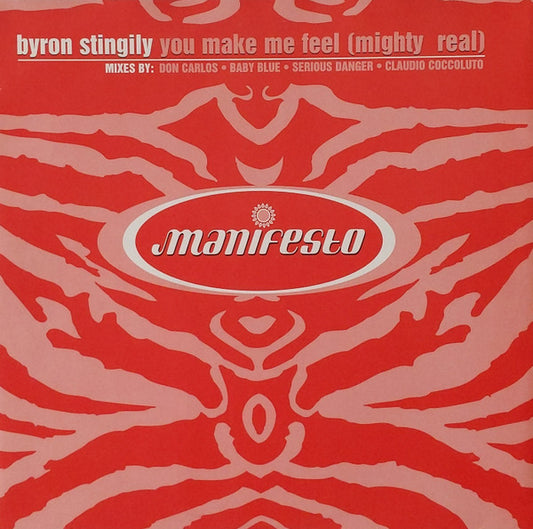 Byron Stingily - You Make Me Feel (Mighty Real) (12")