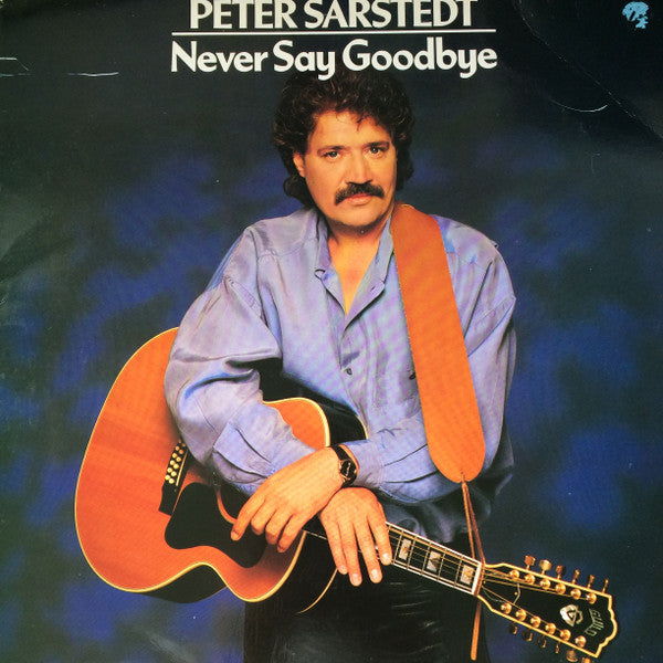 Peter Sarstedt - Never Say Goodbye (LP)