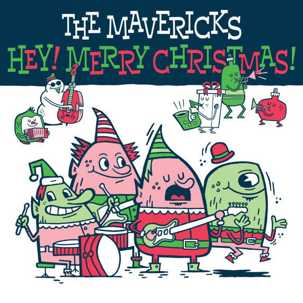 The Mavericks - Hey! Merry Christmas! (LP, Album)