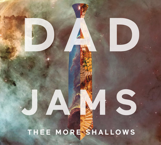 Thee More Shallows - Dad Jams (CD, Album)