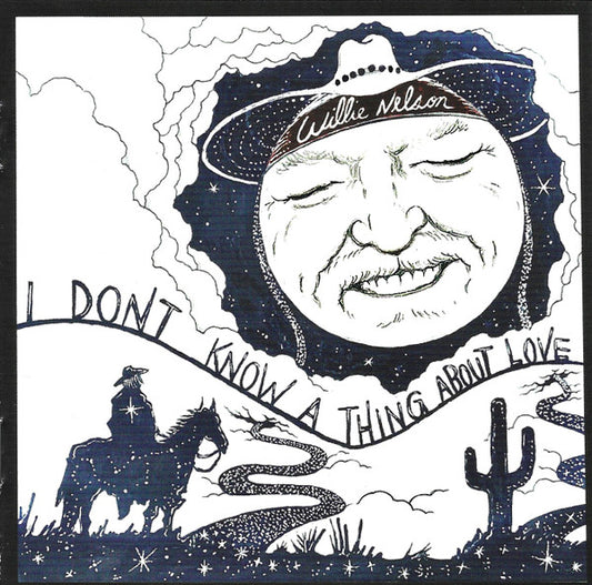 Willie Nelson - I Don’t Know A Thing About Love (CD, Album)