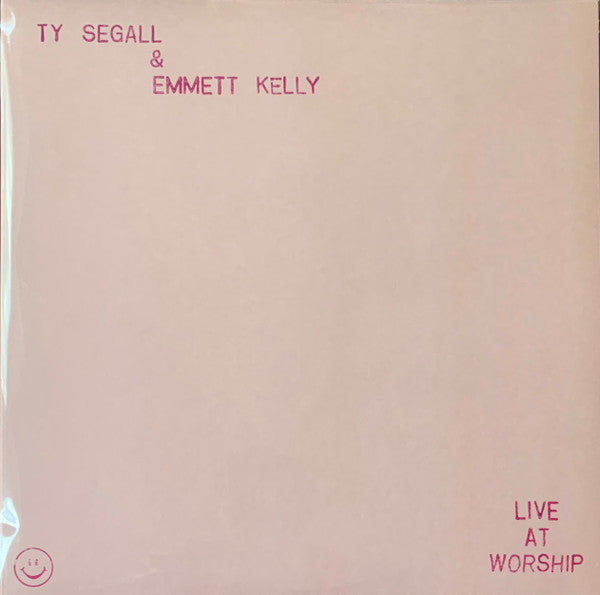 Ty Segall & Emmett Kelly - Live At Worship (12")