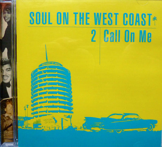 Various - Soul On The West Coast 2: Call On Me (2xCD, Comp)