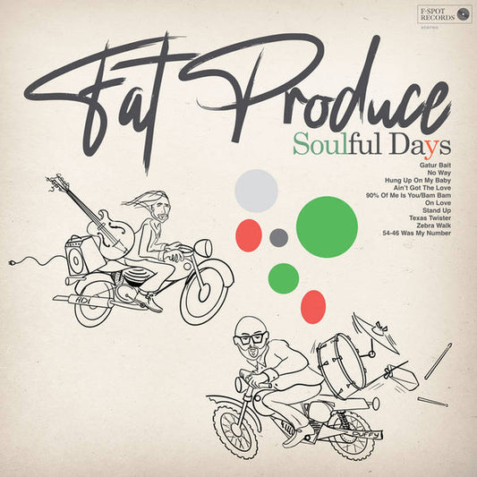 Fat Produce - Soulful Days (LP)