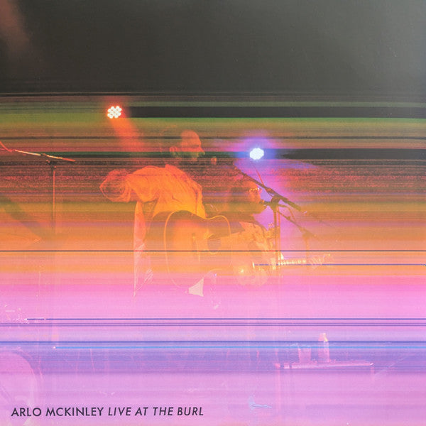 Arlo McKinley - Live At The Burl (LP, Album)