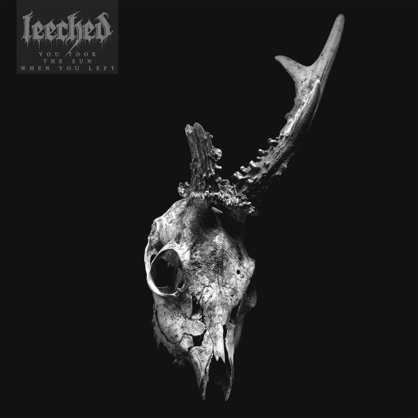 Leeched - You Took The Sun When You Left (LP, Album, Cle)