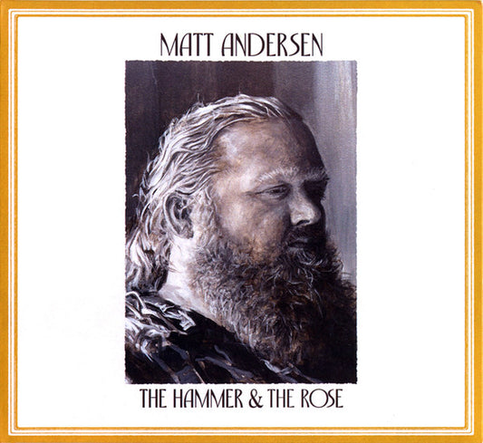 Matt Andersen - The Hammer & The Rose (CD, Album)